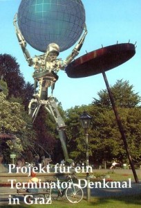 Projekt für ein Terminatordenkmal im Grazer Stadtpark, 2003